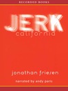 Cover image for Jerk, California